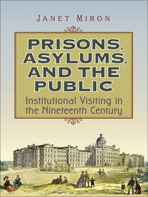 cover image of Prisons, Asylums, and the Public